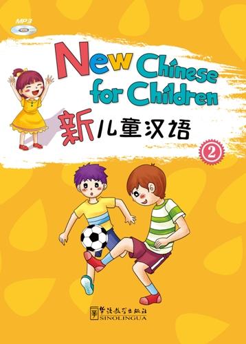 New Chinese for Children 2