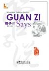 Wise Men Talking Series: Guan Zi Says （English version）