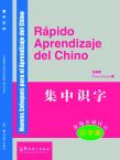 New Approaches to Learning Chinese Series--Rapid Literacy in Chinese (comprehensive course)-Spanish edition(with MP3)