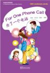 The Collection of Chinese Short Stories series--For One Phone Call