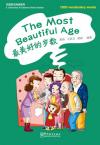 The Collection of Chinese Short Stories series--The Most Beautiful Age