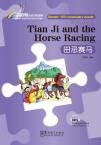 Rainbow Bridge Graded Chinese Reader:Tian Ji and the Horse Racing