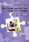 Rainbow Bridge Graded Chinese Reader:Justice Bao and the Ox Tongue