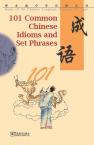 101 Common Chinese Idioms and Set Phrases
