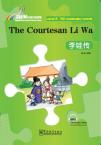 Rainbow Bridge Graded Chinese Reader:The Courtesan Li Wa