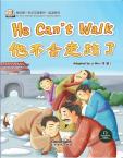 My First Chinese  Storybooks·Chinese Idioms----He Can't Walk 