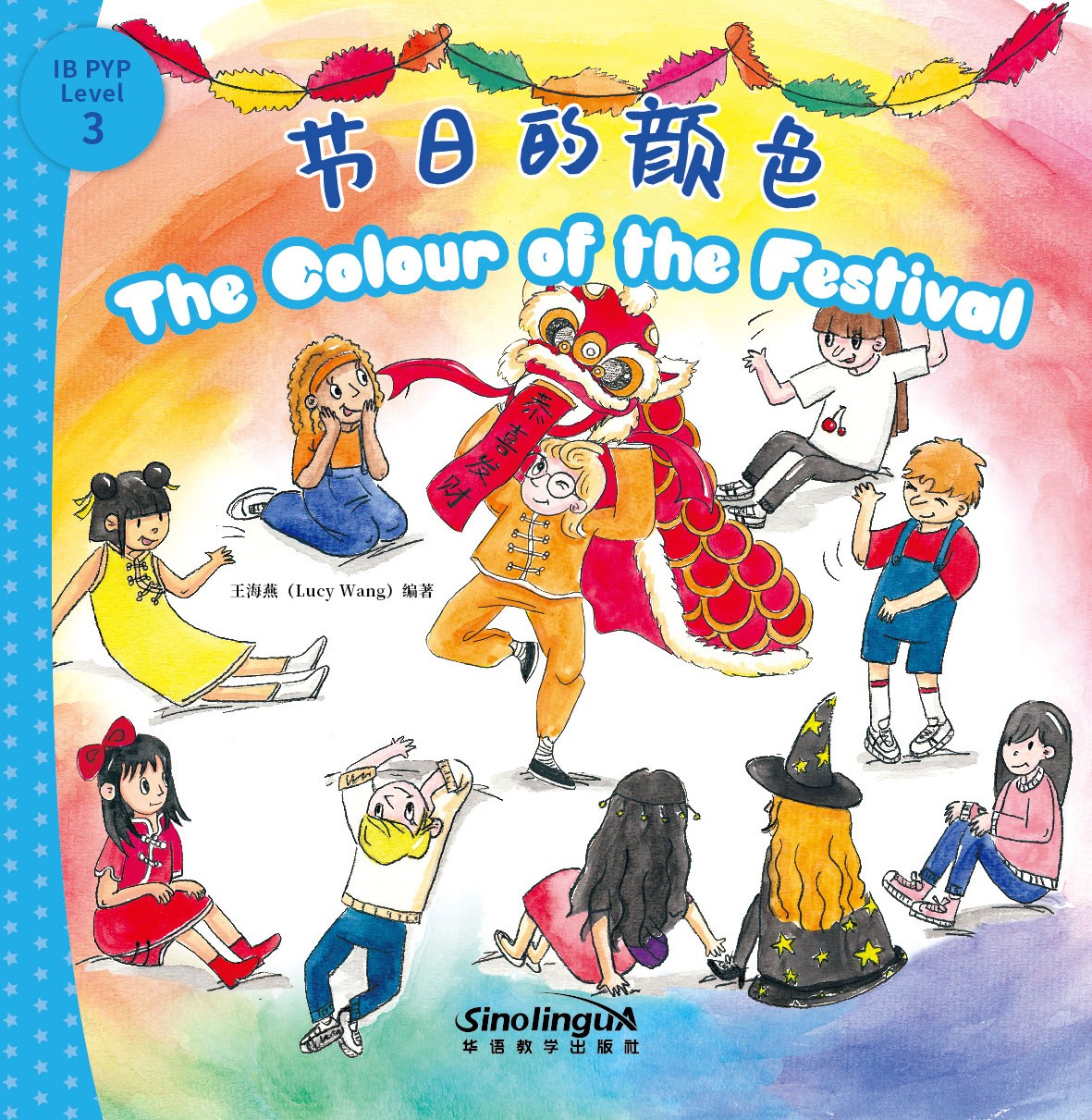 (I Can Read by Myself: IB PYP Inquiry Graded Reader Level 3)The Colour of the Festival