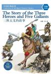 Collection of Abridged Chinese Classics-The Stories of Three Heroes and Five Gallants